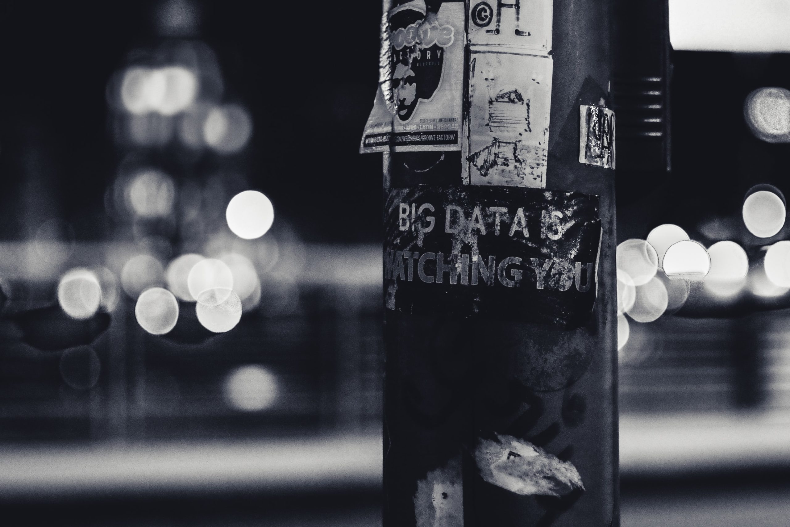 A poster that reads 'big data is watching you'