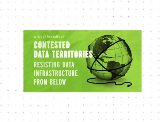 Contested Data Territories: Resisting Data Infrastructure from Below